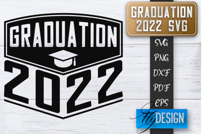 Graduation 2022 SVG | Grad SVG | Student Quote | Graduation SVG