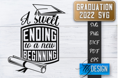 Graduation 2022 SVG | Grad SVG | Student Quote | Graduation SVG