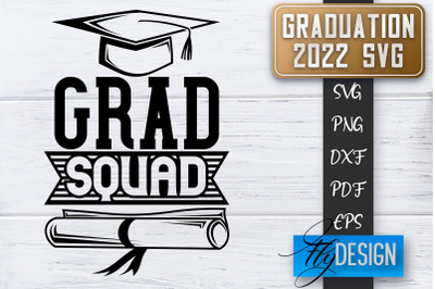 Graduation 2022 SVG | Grad SVG | Student Quote | Graduation SVG