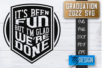 Graduation 2022 SVG | Grad SVG | Student Quote | Graduation SVG