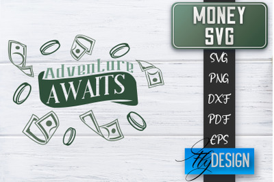 Money SVG | Money is all I need SVG | Money Quote | Spending Money SVG