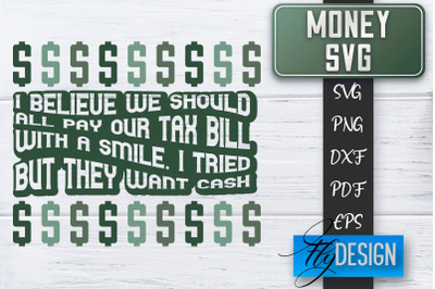 Money SVG | Money is all I need SVG | Money Quote | Spending Money SVG