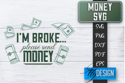 Money SVG | Money is all I need SVG | Money Quote | Spending Money SVG