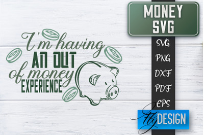 Money SVG | Money is all I need SVG | Money Quote | Spending Money SVG