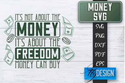 Money SVG | Money is all I need SVG | Money Quote | Spending Money SVG