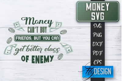 Money SVG | Money is all I need SVG | Money Quote | Spending Money SVG