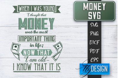 Money SVG | Money is all I need SVG | Money Quote | Spending Money SVG