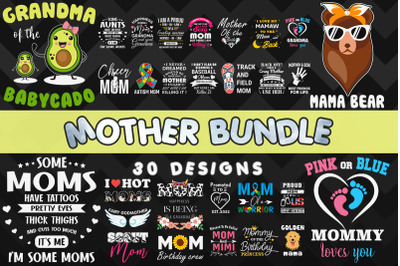 Mother Bundle SVG 30 designs