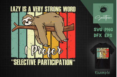 Funny Sloth Svg&2C; Funny Lazy Sloth