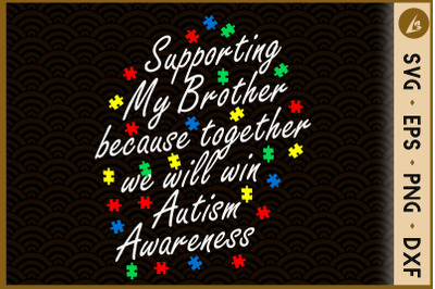 Supporting My Brother Autism Awareness