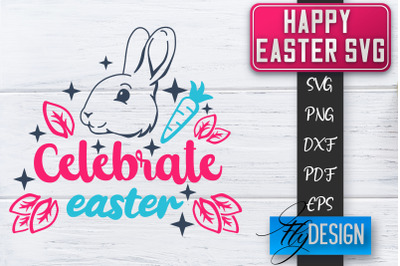 Happy Easter SVG | Cute Easter Quote SVG | Easter Bunny SVG