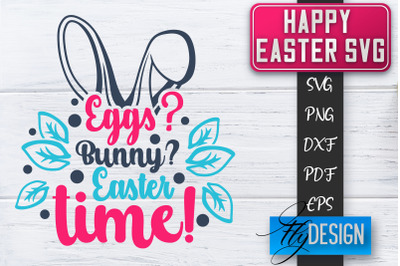 Happy Easter SVG | Cute Easter Quote SVG | Easter Bunny SVG