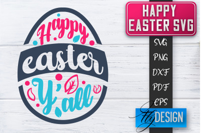 Happy Easter SVG | Cute Easter Quote SVG | Easter Bunny SVG