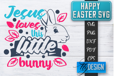 Happy Easter SVG | Cute Easter Quote SVG | Easter Bunny SVG