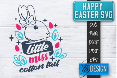 Happy Easter SVG | Cute Easter Quote SVG | Easter Bunny SVG