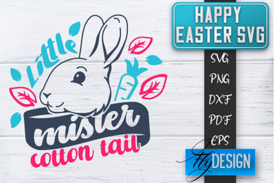 Happy Easter SVG | Cute Easter Quote SVG | Easter Bunny SVG