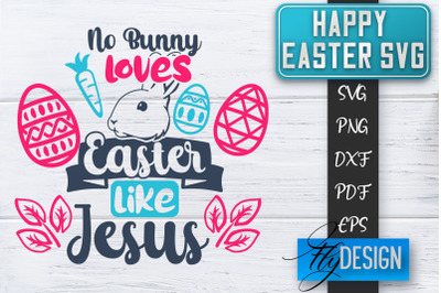 Happy Easter SVG | Cute Easter Quote SVG | Easter Bunny SVG