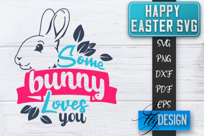 Happy Easter SVG | Cute Easter Quote SVG | Easter Bunny SVG