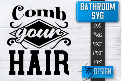 Bathroom SVG  | Bathroom Signs | Funny Sayings SVG