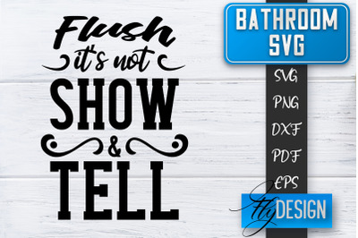 Bathroom SVG  | Bathroom Signs | Funny Sayings SVG