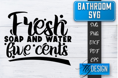 Bathroom SVG  | Bathroom Signs | Funny Sayings SVG