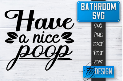 Bathroom SVG  | Bathroom Signs | Funny Sayings SVG