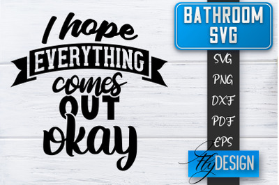 Bathroom SVG  | Bathroom Signs | Funny Sayings SVG | Bathroom rules |