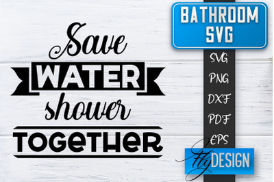 Bathroom SVG  | Bathroom Signs | Funny Sayings SVG | Bathroom rules |