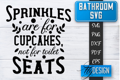 Bathroom SVG  | Bathroom Signs | Funny Sayings SVG | Bathroom rules |