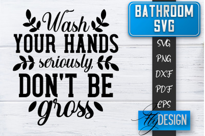 Bathroom SVG  | Bathroom Signs | Funny Sayings SVG | Bathroom rules |