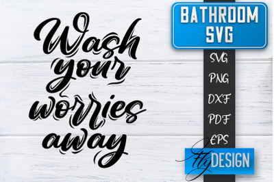 Bathroom SVG  | Bathroom Signs | Funny Sayings SVG | Bathroom rules |