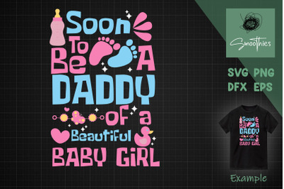 Soon To Be A Daddy Baby Girl Expecting