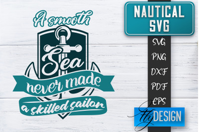 Nautical SVG | Summer Quotes SVG | Anchor SVG | Beach