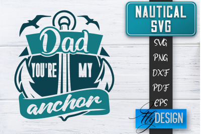 Nautical SVG | Summer Quotes SVG | Anchor SVG | Beach