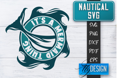 Nautical SVG | Summer Quotes SVG | Anchor SVG | Beach