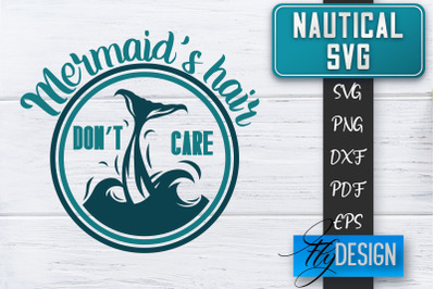 Nautical SVG | Summer Quotes SVG | Anchor SVG | Beach