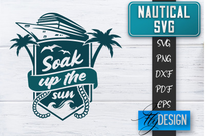 Nautical SVG | Summer Quotes SVG | Anchor SVG | Beach