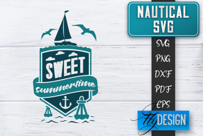 Nautical SVG | Summer Quotes SVG | Anchor SVG | Beach