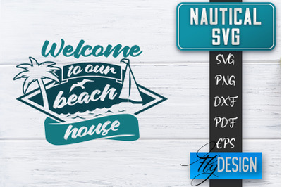 Nautical SVG | Summer Quotes SVG | Anchor SVG | Beach