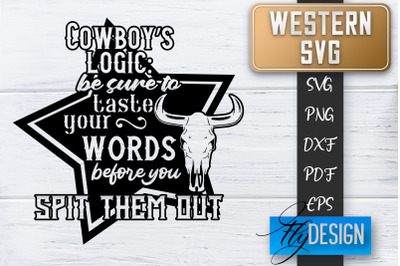 Western SVG | Cowboy Quotes SVG | Cowgirl SVG | Rodeo