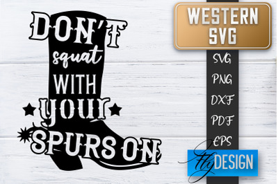 Western SVG | Cowboy Quotes SVG | Cowgirl SVG | Rodeo