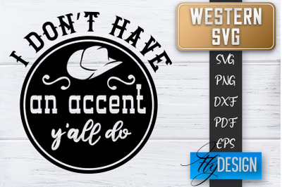 Western SVG | Cowboy Quotes SVG | Cowgirl SVG | Rodeo