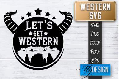 Western SVG | Cowboy Quotes SVG | Cowgirl SVG | Rodeo