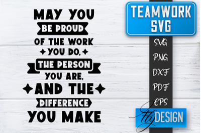 Teamwork SVG | Team Quotes SVG | Dream Team SVG | Leadership