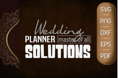 Wedding Planner Master Of All Solutions