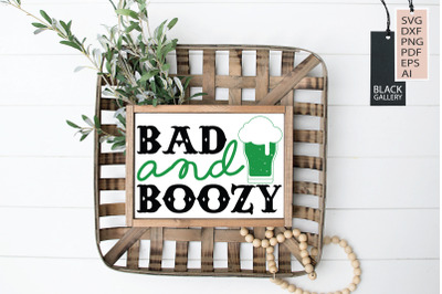 Bad and Boozy