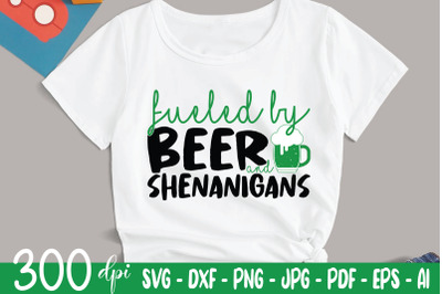 Fueled  By Beer &amp; Shenanigans