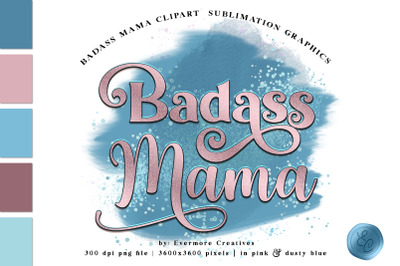 Badass Mama Sublimation Design Clipart PNG