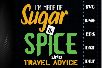 Im Made Of Sugar And Spice Travel Advice