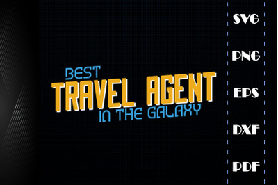 Best Travel Agent In The Galaxy